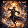 Ich War, Ich Bin, IchTanz