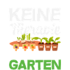 Keine Therapie Nur Garten