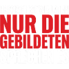 Nur Die Gebildeten