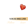 Follow_your_dreams