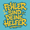 Fehler sind deine Helfer