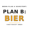 Plan B : Déclaration de bière