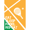 Eat_Sleep_Padel_Repeat