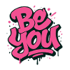 Be you