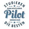 Studieren kann jeder - Pilot Spruch