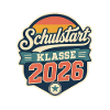 Schulstart Klasse 2026 Badge