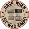 Back When Life Was Simple – Retro Nostalgia