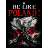Be Like Poland !