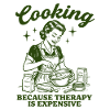 Cooking Because Therapy Is Expensive Retro