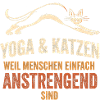 Katzenmama Geschenk Yoga Spruch