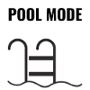 Pool Mode – Simply switch off