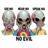 See no evil aliens