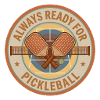 Always ready for pickleball