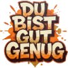 TU ES ASSEZ BON
