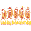 Hot Dog Dances: Bad Day