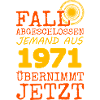 abgeschlossen 1971