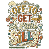 Off To Get A Little Silly
