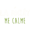 La Forêt M'Apaise - Design Nature