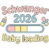 Schwanger 2026 Baby Loading Design