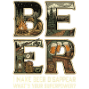 I'm Making Beer Disappear Craft Beer