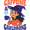 Caffeine & Cauldrons Witch