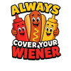 Immer den Wiener abdecken! Lustiger Hotdog