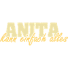 Anita als Spruch