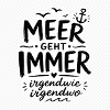 Meer geht immer – irgendwo
