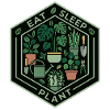 Eat Sleep Plant Gartenfreude
