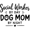 Social Worker Dog Mom Gift