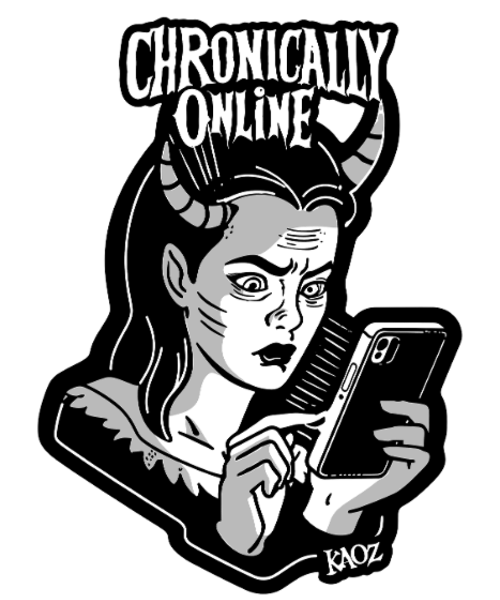 Chronically Online Demoness