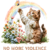 « Plus de violence » Rainbow Kitten & Butterfly