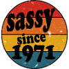 Sassy seit 1971 Retro Circle