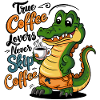 Kaffee Krokodil Cartoon Spruch