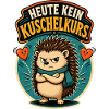 Igel Kein Kuschelkurs Shirt
