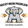 Nicht mein Problem – standhafter Elefant