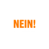 Bevor du fragst Nein