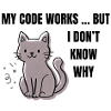 Mon code fonctionne - Chat programmeur drôle