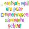 Lebensmotto Erinnerungen Sammeln