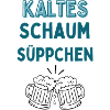 Kalteschaum Süppchen Typo