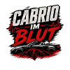 Cabrio im Blut Cabriolet Spruch Fahrer
