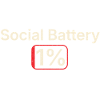 Social Battery 1% Funny Introvert Gift