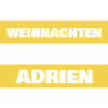 Adrien als Spruch
