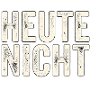 Heute Nicht