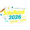 Schulkind 2026 - Endlich gehts los