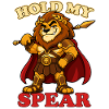Hold My Spear Lustiges Löwen-Maskottchen