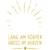 Lang am Körper, Groß im Herzen