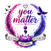 You Matter: Keep Going Circle