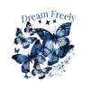 Dream Freely Butterflies