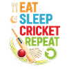 Cricket Food Sleep Repeat